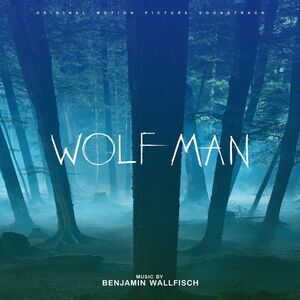 Benjamin Wallfisch - Wolf Man  LP LP